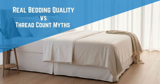 Thread count explained — quality bedding guide for Belgian homes, OEKO-TEX certified cotton sheets
